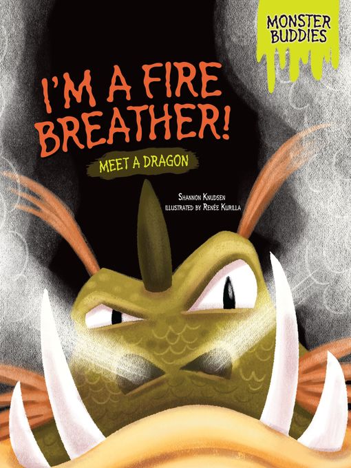 Title details for I'm a Fire Breather! by Shannon Knudsen - Available
